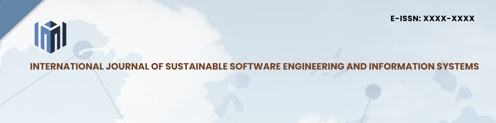 International Journal of Sustainable Software Engineering and Information Systems